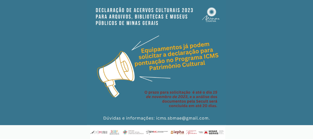 Declaração de Acervos Culturais 2023 para Arquivos, Bibliotecas e Museus de Minas Gerais