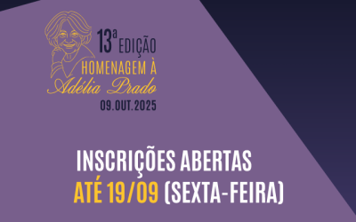 Inscrições abertas para a 13ª edição do evento que homenageia a escritora mineira Adélia Prado